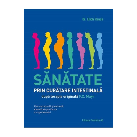 Sănătate prin curățare intestinală