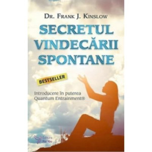 Secretul vindecării spontane