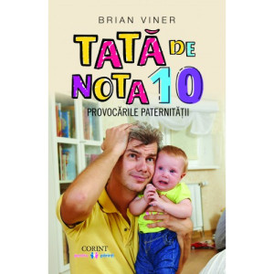 Tată de nota 10