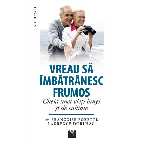 Vreau să îmbătrânesc frumos