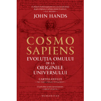 Cosmosapiens. Evoluția omului de la originile universului