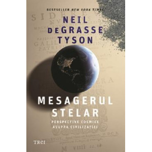 Mesagerul stelar. Neil Degrasse Tyson