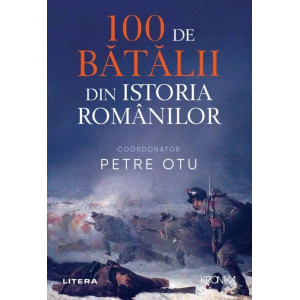 100 de bătălii din istoria României