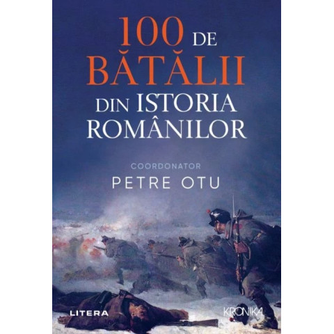 100 de bătălii din istoria României