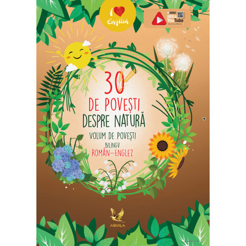 30 de povesti despre natură. Volum de povești bilingv român-englez