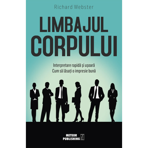 Limbajul corpului. Interpretare rapidă și ușoară. Cum să lăsați o impresie bună