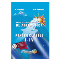 Metode de rezolvare a problemelor de aritmetică - Clasele 1-4