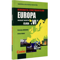 Geografia Continentelor - Europa. Manual pentru clasa a VI-a