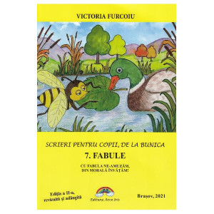 Scrieri pentru copii de la bunica Vol.7: Fabule