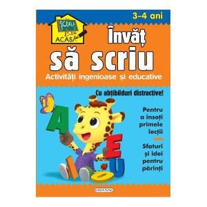 Școala acasă. Învăț să scriu 4-5 ani