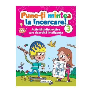 Pune-ți mintea la încercare! Vol.3
