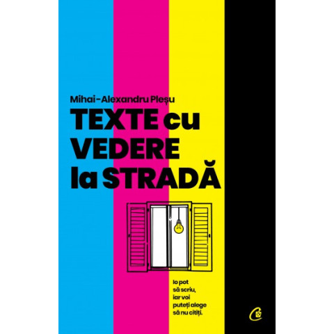 Texte cu vedere la stradă