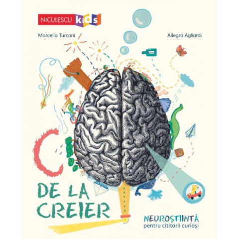 C de la creier. Neuroștiință pentru cititorii curioși