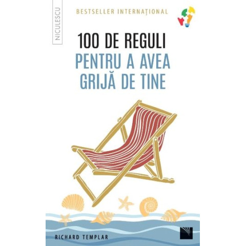 100 de reguli pentru a avea grijă de tine