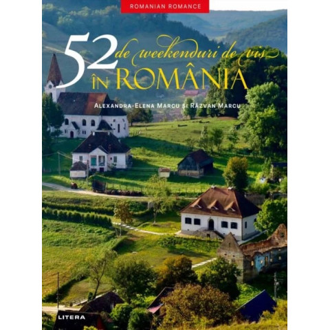 52 de weekenduri de vis în România