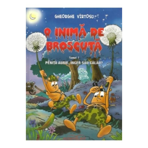 O inimă de broscuță (benzi desenate) Tomul 1: Penița aurie, înger sau călău?