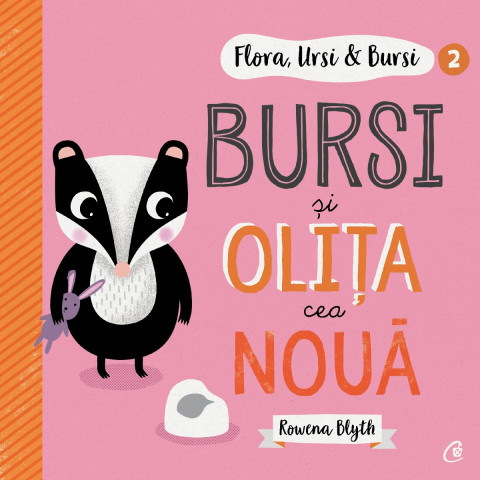 Flora, Ursi & Bursi (2). Bursi și olița cea nouă