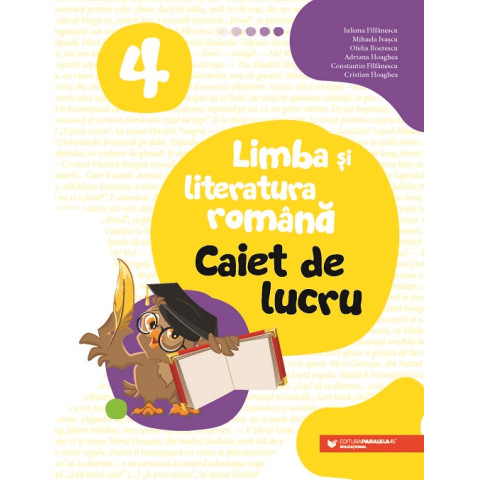 Limba și literatura română. Caiet de lucru. Clasa a IV-a