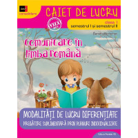 Comunicare în limba Română. Cls. I. Ed. 4. 2018-2019