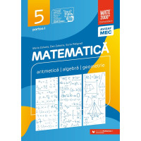 Matematică. Aritmetică, algebră, geometrie. Clasa a V-a. Consolidare. Partea I