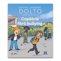 Copilărie fără bullying Copilărie fără bullying