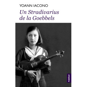 Un Stradivarius de la Goebbels