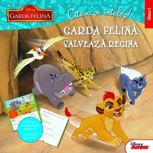 Disney. Garda Felină. Citesc și înțeleg! Garda felină salvează regina. Clasa I. reeditare