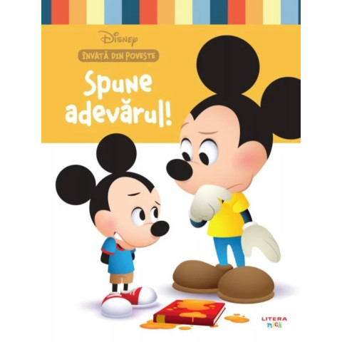 Disney. Învață din poveste. Spune adevărul!