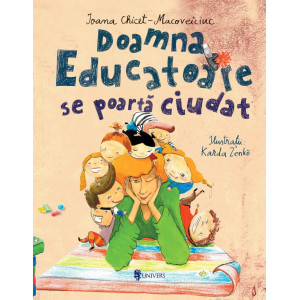 Doamna Educatoare se poartă ciudat