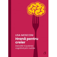 Hrană pentru creier Hrană pentru creier