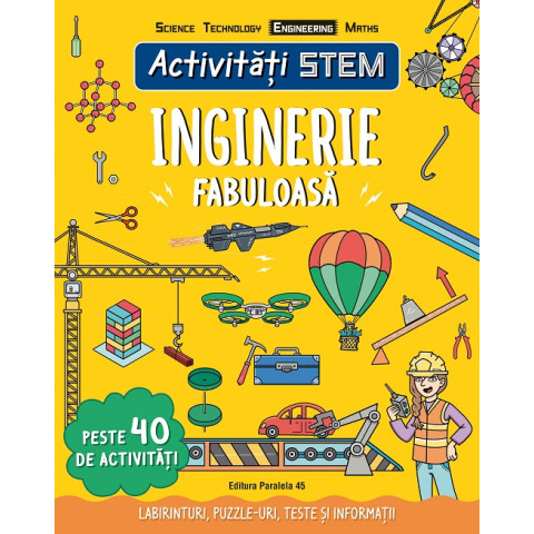 Activități STEM: Inginerie fabuloasă