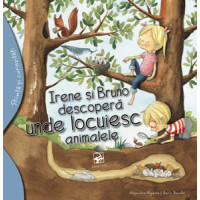 Irene și Bruno descoperă unde locuiesc animalele