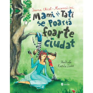 Mami și Tati se poartă foarte ciudat