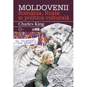 Moldovenii. România, Ru­sia şi politica culturală