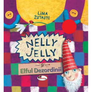 Nelly Jelly și Elful Dezordinii