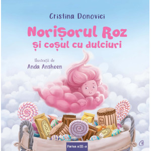 Norișorul Roz și coșul cu dulciuri