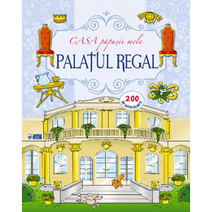 Palatul regal. Casa păpușii mele. 200 de autocolante