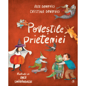 Poveștile prieteniei