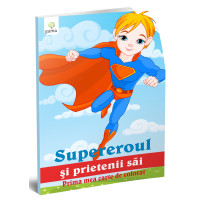 Supereroul şi prietenii săi