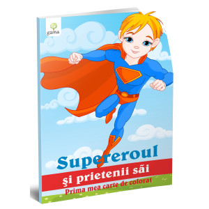 Supereroul şi prietenii săi