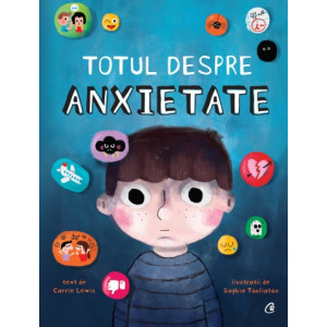 Totul despre anxietate