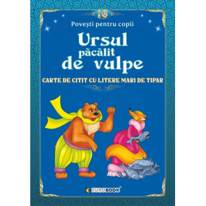 Ursul pacalit de vulpe