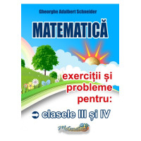 Matematică - Clasele 3-4 - Exerciții și probleme