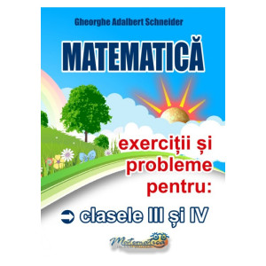 Matematică - Clasele 3-4 - Exerciții și probleme