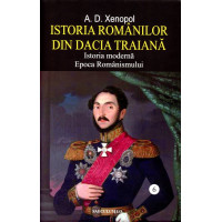 Istoria romanilor din Dacia Traiana Vol.6