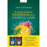 A treia vizită la Cafeneaua de la capătul lumii
