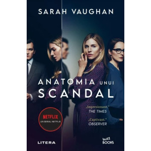 Anatomia unui scandal