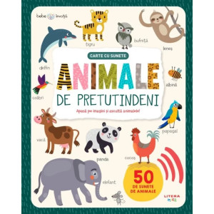 Animale de pretutindeni. Carte cu sunete. Bebe învață