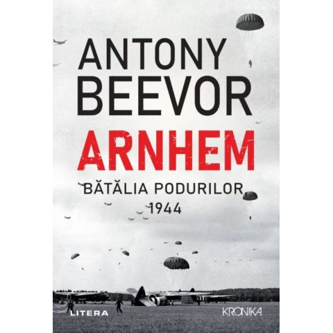 Arnhem. Batalia podurilor, 1944