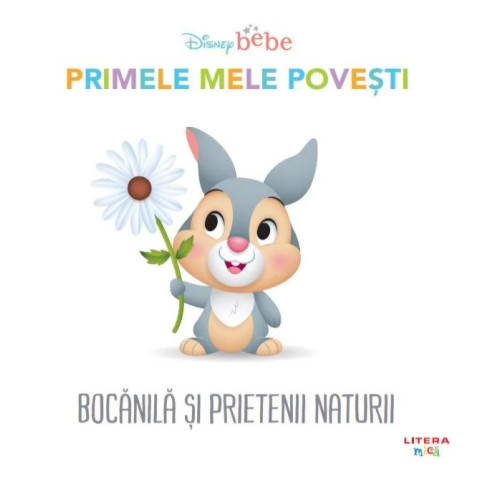 Disney Bebe. Primele mele povești. Bocanilă și prietenii naturii